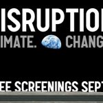 disruption movie climate change